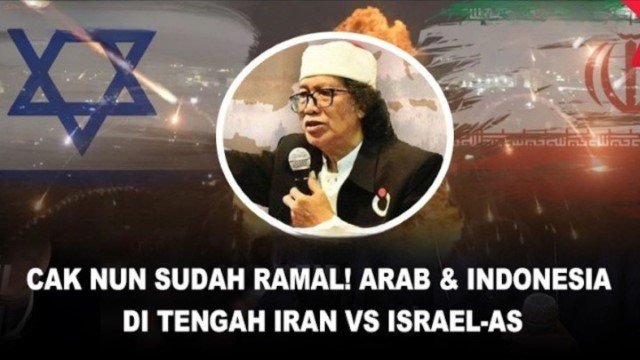 Konflik Iran Memanas, Ramalan Cak Nun Tentang AS-Israel dan Arab Kembali Dibahas!