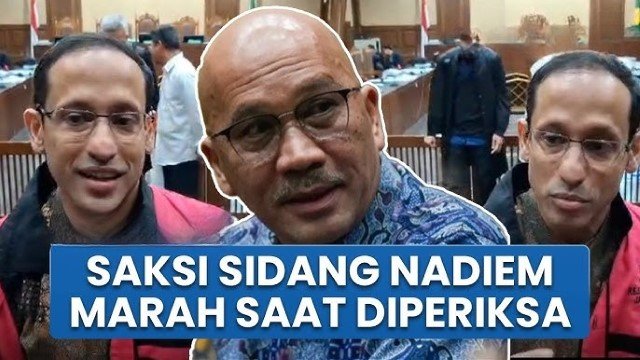 Kesaksian Auditor BPKP Bikin Nadiem Ketakutan, Publik Bertanya-Tanya Ada Apa
