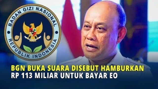 Publik Murka! BGN Dikecam Gegara Anggarkan Rp 113 Miliar Untuk Bayar EO