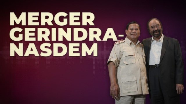 Seberapa Serius NasDem ‘Melebur’ dengan Gerindra? Ini Kata Petinggi Parpol!