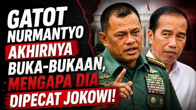 NYALI BAJA! Gatot Nurmantyo Akhirnya Jawab Isu ‘Ditendang’ Jokowi Ternyata Ada Rahasia Besar Yang Selama Ini Ditutupi
